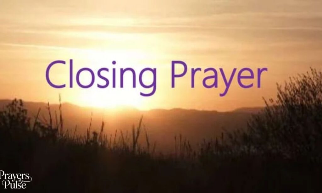 Closing and Declaration Prayers