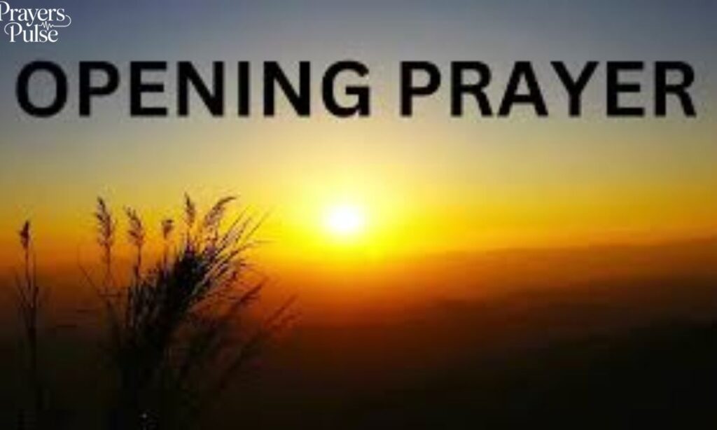 Opening Prayer