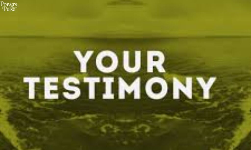 Your Testimony is Coming