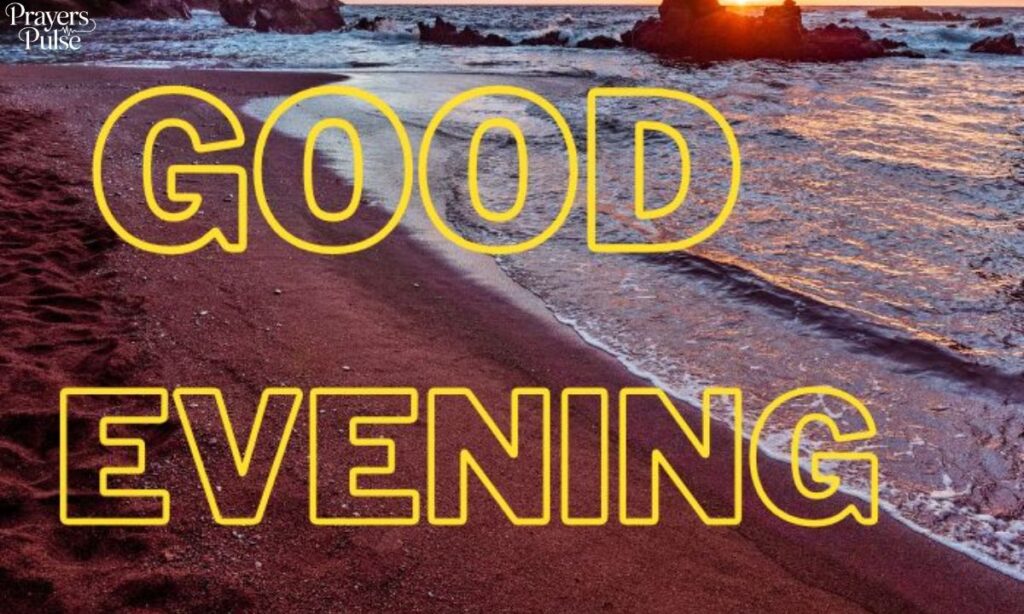 Good Evening Message to Make Your Best Friend Smile