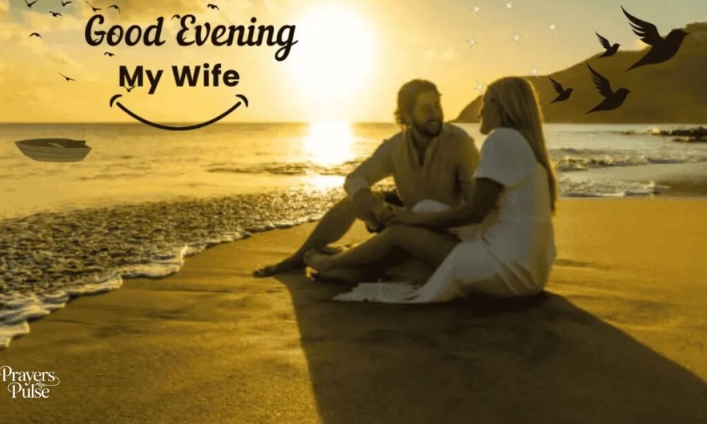 Good Evening Messages for Wife on Special Occasions