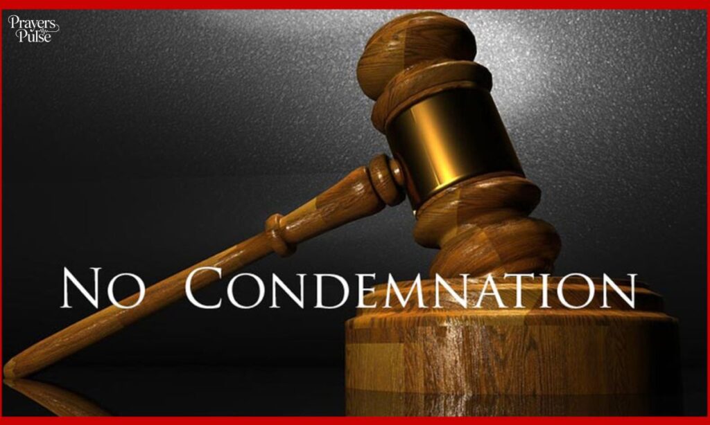 There Is No Condemnation for Those in Christ