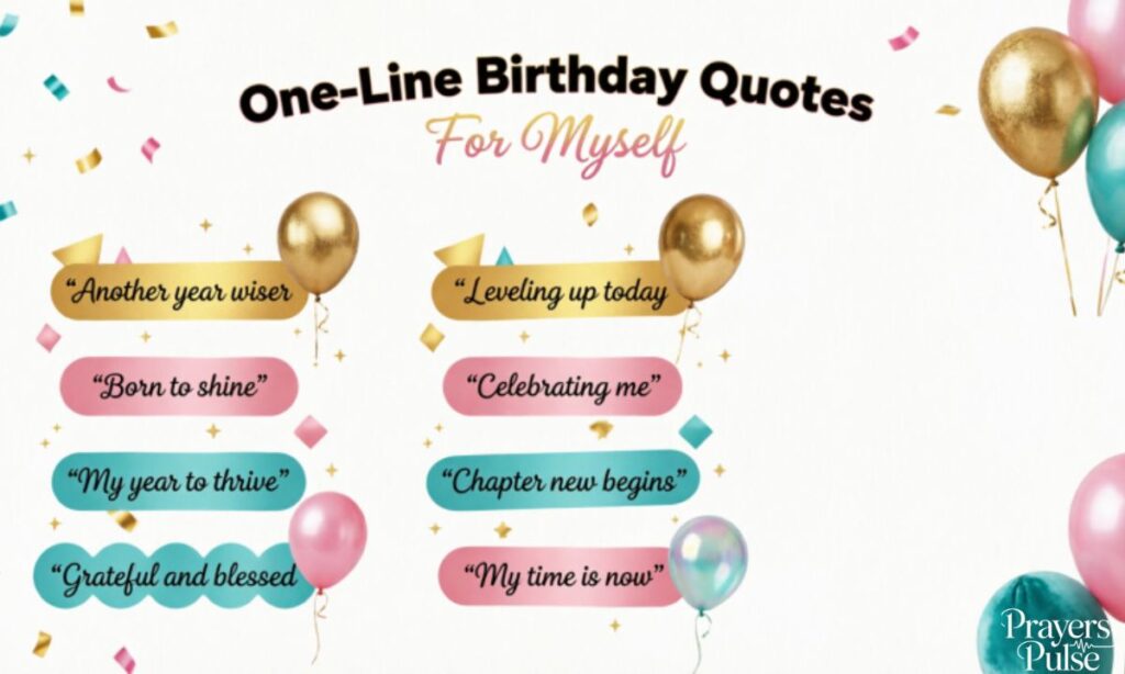 One-Line Birthday Quotes For Myself