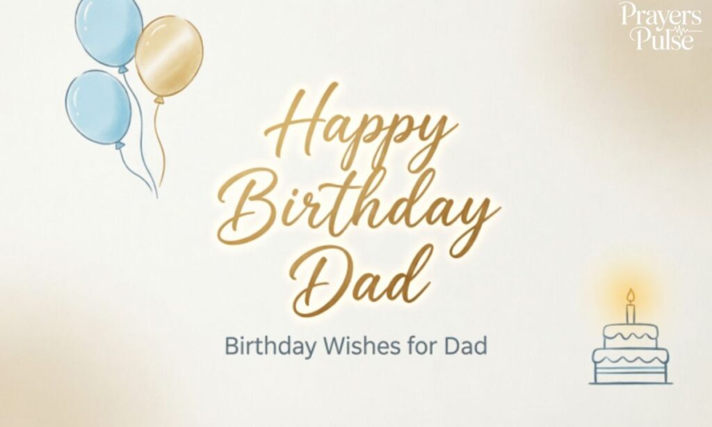 Simple and Sweet Birthday Wishes for Dad
