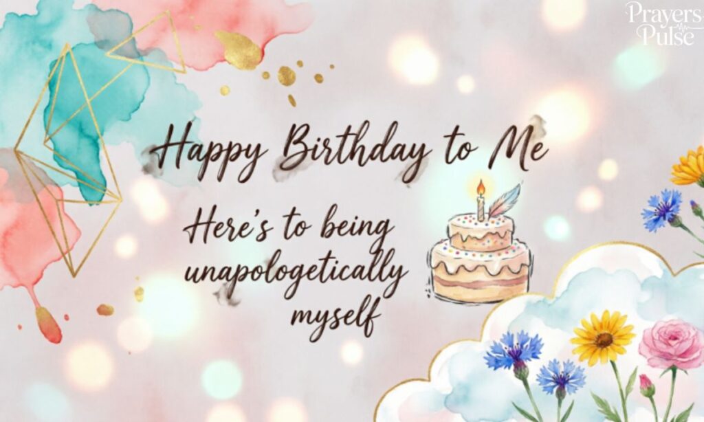 Unique Birthday Wishes for Myself